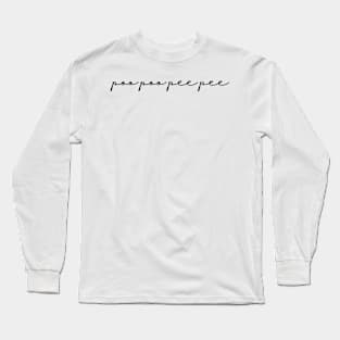 poo poo pee pee #2 Long Sleeve T-Shirt